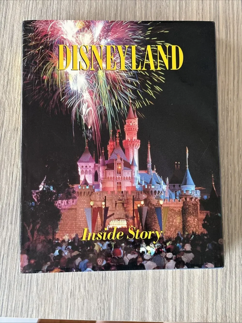Disneyland Inside Story Randy Bright 1987 Hardcover Book w/ Dust Jacket Disney